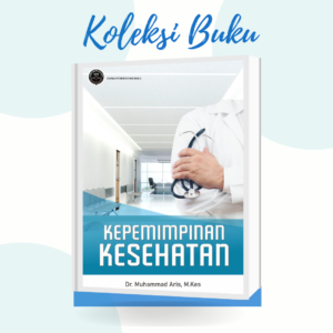KEPEMIMPINAN KESEHATAN