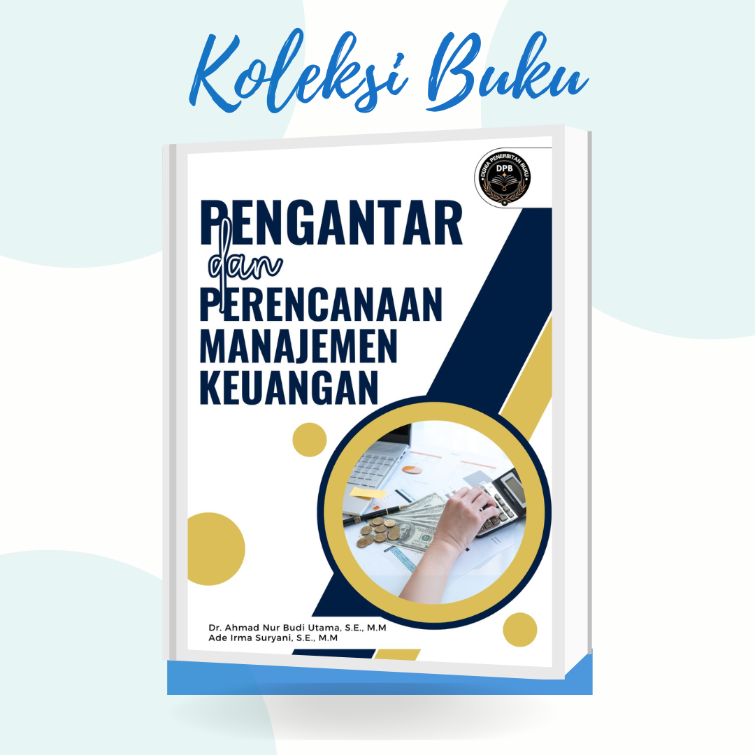 Pengantar dan Perencanaan Manajemen Keuangan