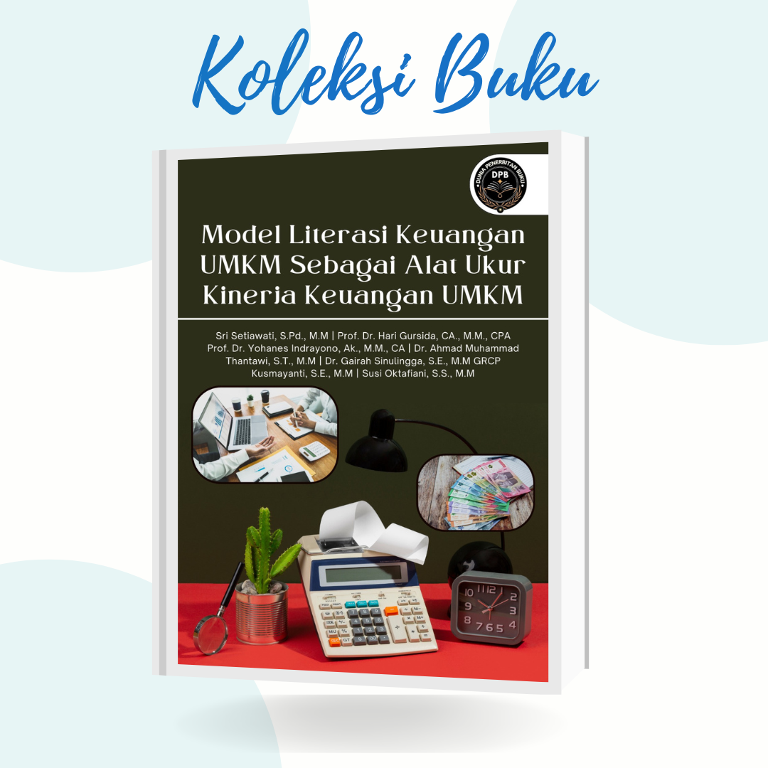 Model Literasi Keuangan UMKM sebagai Alat Ukur Kinerja Keuangan UMKM