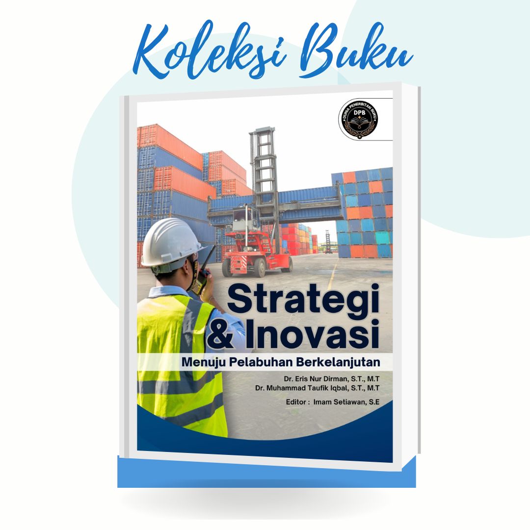 Strategi & Inovasi Menuju Pelabuhan Berkelanjutan