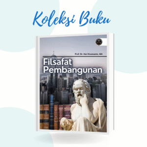 FILSAFAT PEMBANGUNAN