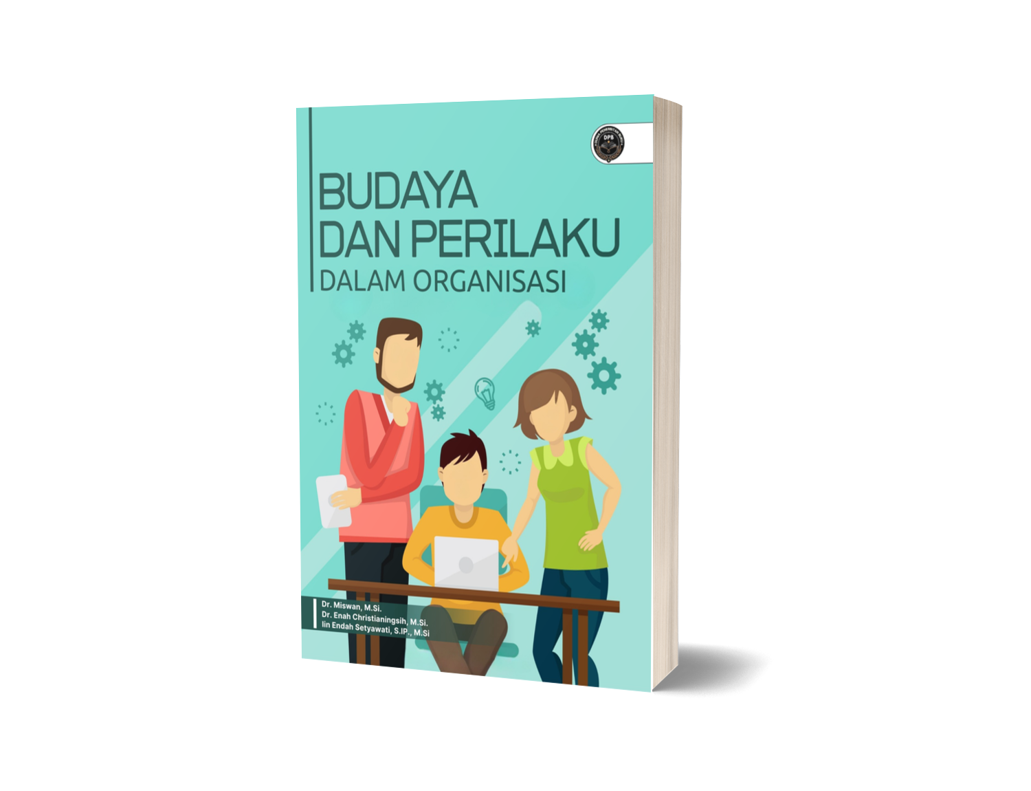 BUDAYA DAN PERILAKU DALAM ORGANISASI