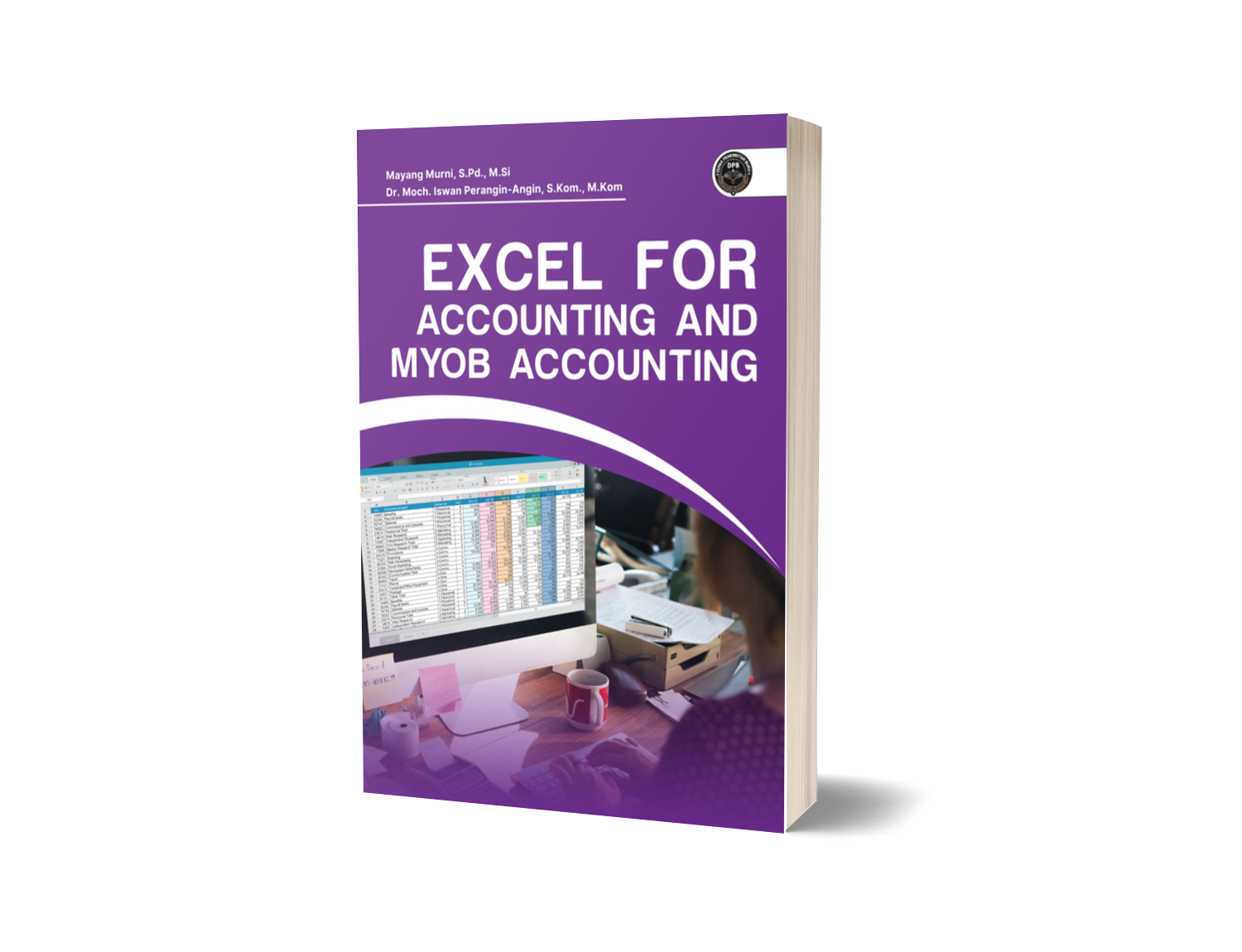 EXCEL FOR ACCOUNTING AND MYOB ACCOUNTING