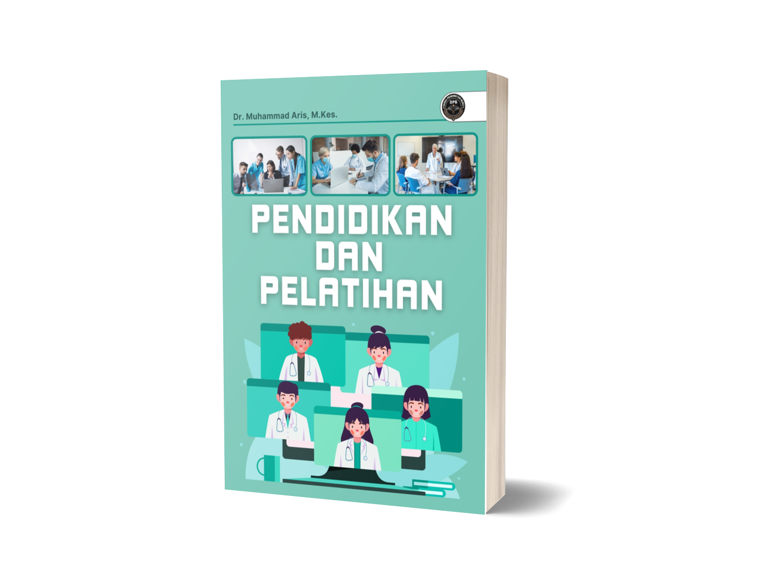 PENDIDIKAN DAN PELATIHAN