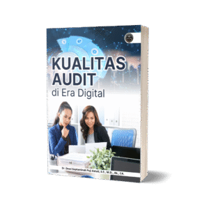 KUALITAS AUDIT DI ERA DIGITAL
