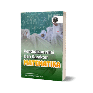 PENDIDIKAN NILAI DAN KARAKTER MATEMATIKA