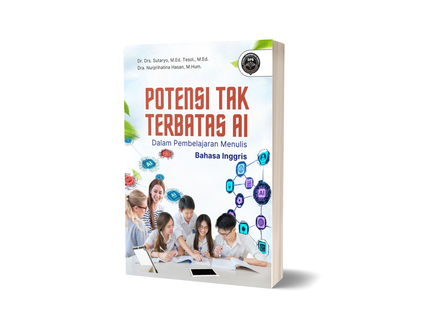 POTENSI TAK TERBATAS AI DALAM PEMBELAJARAN MENULIS BAHASA INGGRIS