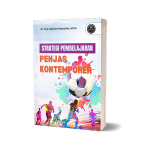 STRATEGI PEMBELAJARAN PENJAS KONTEMPORER