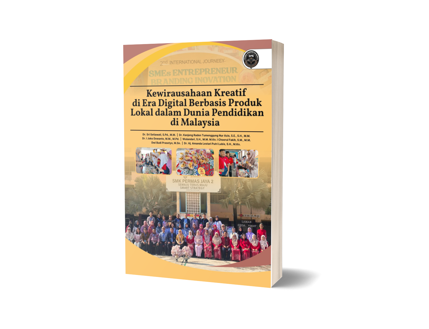 KEWIRAUSAHAAN KREATIF DI ERA DIGITAL BERBASIS PRODUK LOKAL DALAM DUNIA PENDIDIKAN DI MALAYSIA