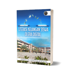 LITERASI KEUANGAN SISWA DI ERA DIGITAL