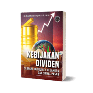 KEBIJAKAN DIVIDEN SEBAGAI INSTRUMEN KEUANGAN DAN SINYAL PASAR