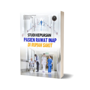 STUDI KEPUASAN PASIEN RAWAT INAP DI RUMAH SAKIT