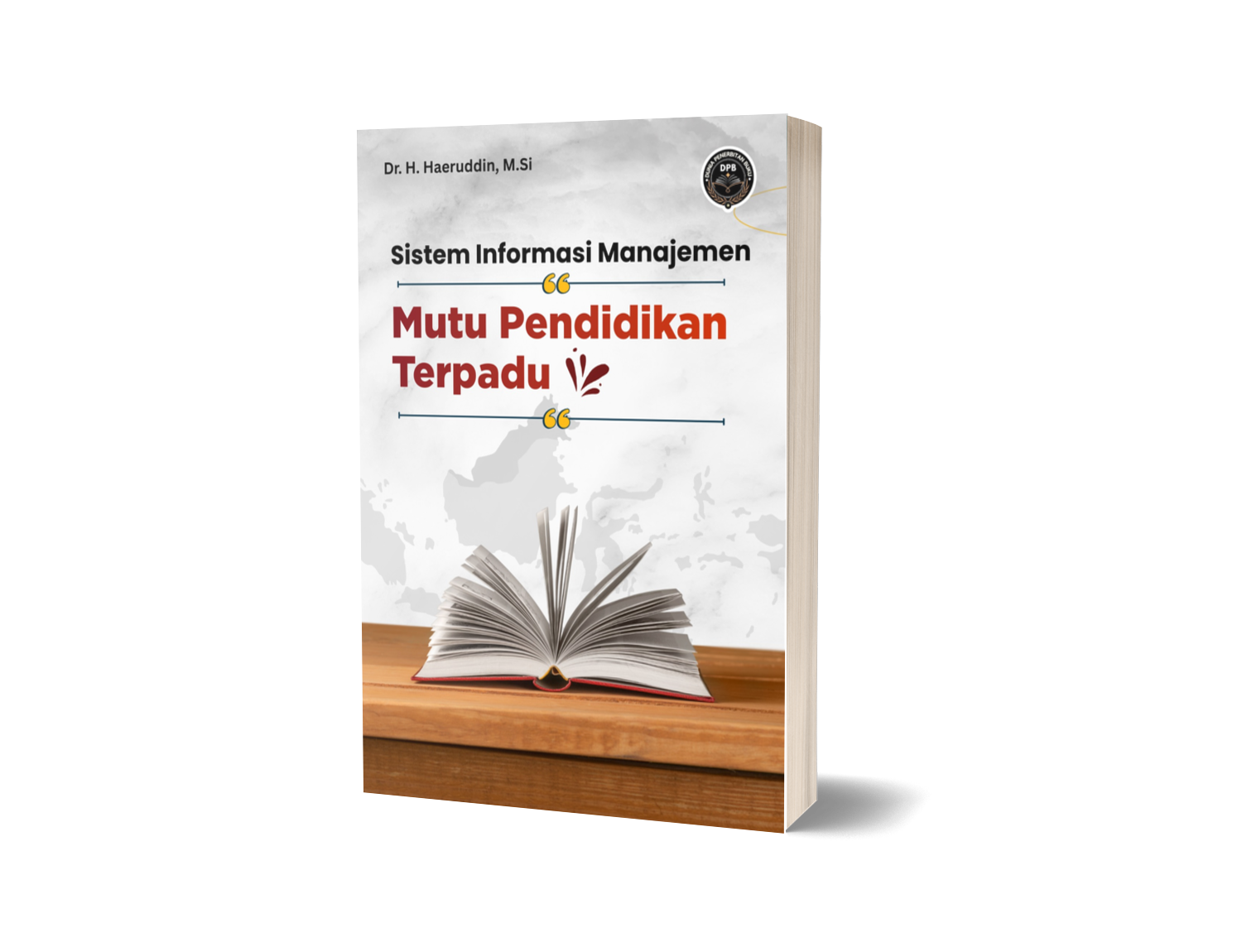 SISTEM INFORMASI MANAJEMEN MUTU PENDIDIKAN TERPADU