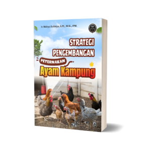 STRATEGI PENGEMBANGAN PETERNAKAN AYAM KAMPUNG