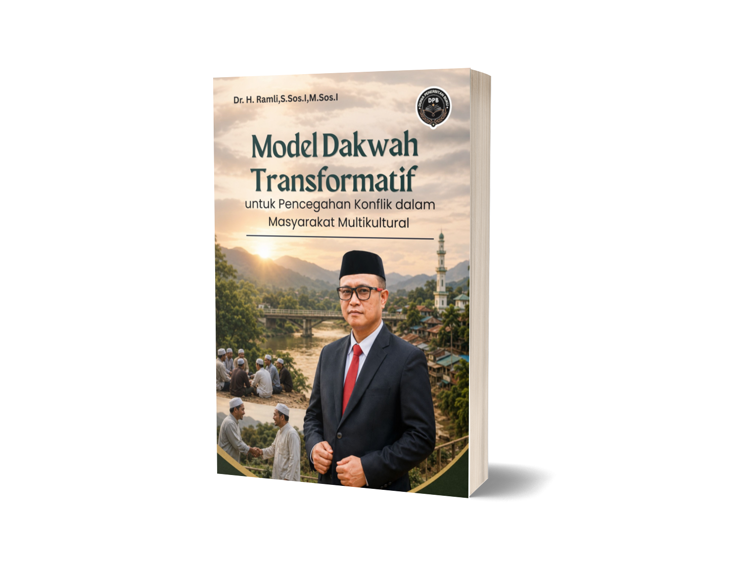 MODEL DAKWAH TRANSFORMATIF UNTUK PENCEGAHAN KONFLIK DALAM MASYARAKAT MULTIKULTURAL