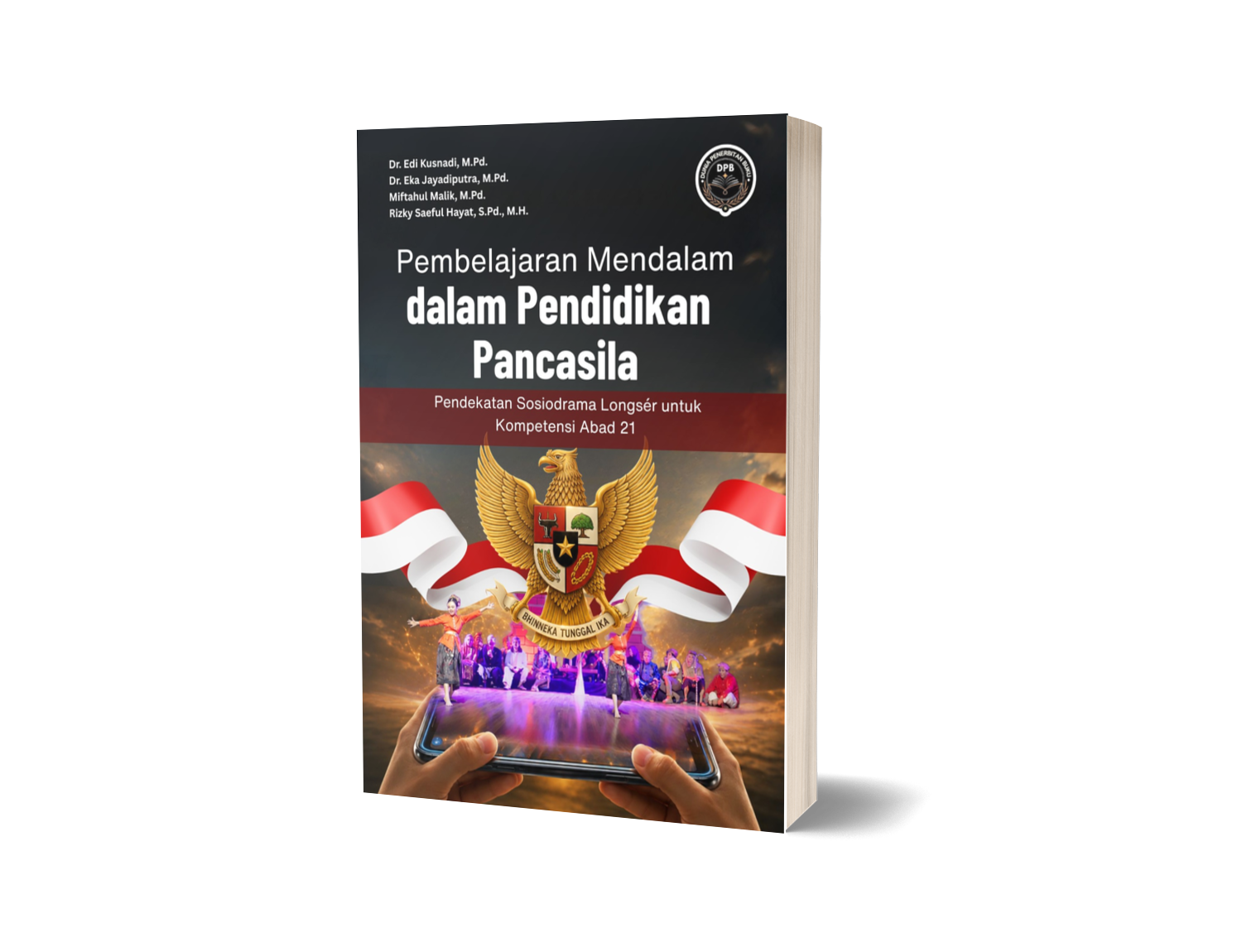 PEMBELAJARAN MENDALAM DALAM PENDIDIKAN PANCASILA (Pendekatan Sosiodrama Longsér Untuk Kompetensi Abad 21)