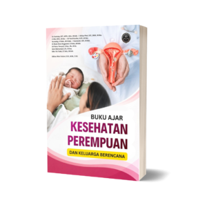 BUKU AJAR KESEHATAN PEREMPUAN DAN KELUARGA BERENCANA