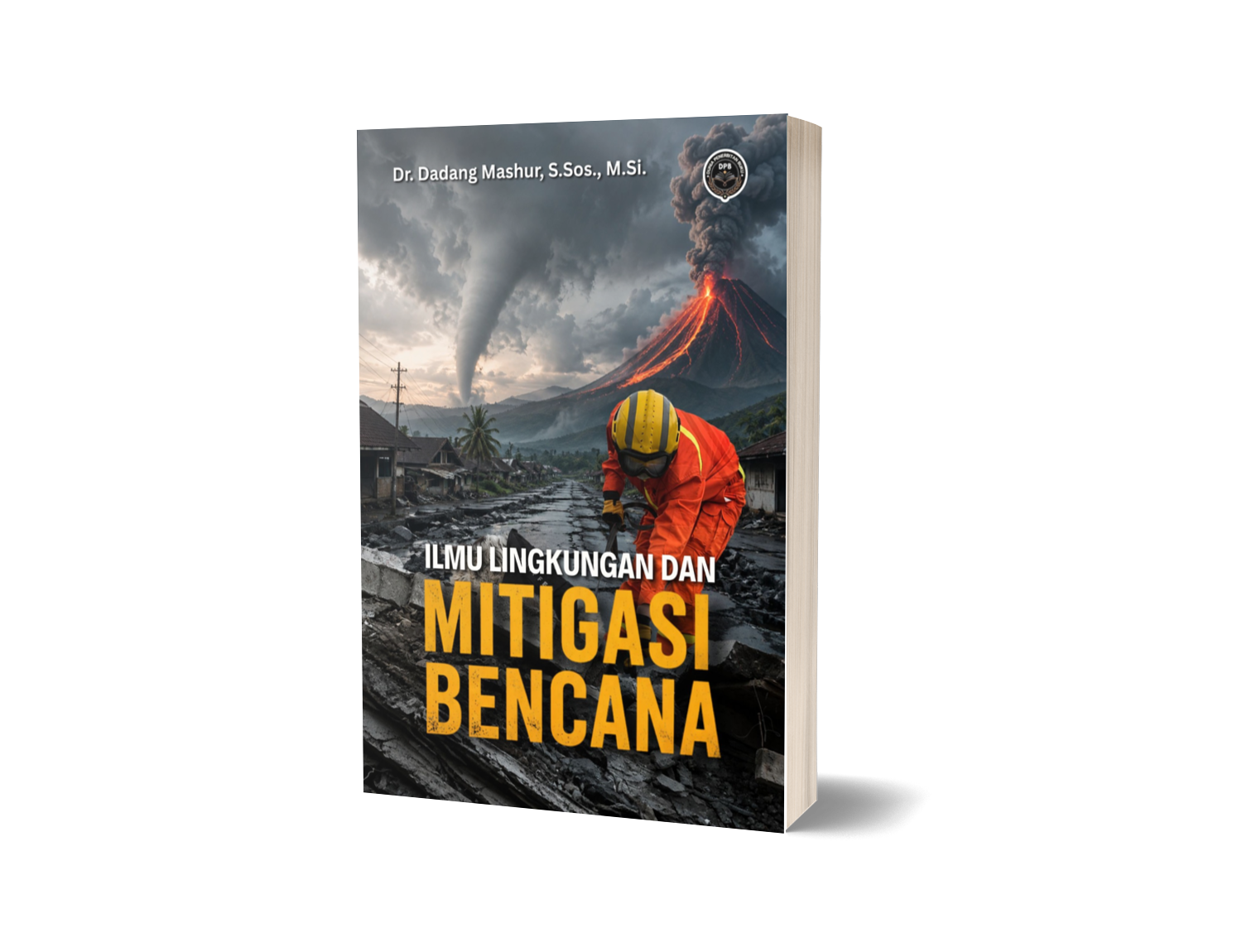 ILMU LINGKUNGAN DAN MITIGASI BENCANA