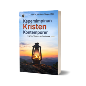 KEPEMIMPINAN KRISTEN KONTEMPORER: INTEGRITAS, PELAYANAN, DAN TRANSFORMASI