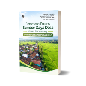 PEMETAAN POTENSI SUMBER DAYA DESA DALAM MENDUKUNG PEMBANGUNAN BERKELANJUTAN
