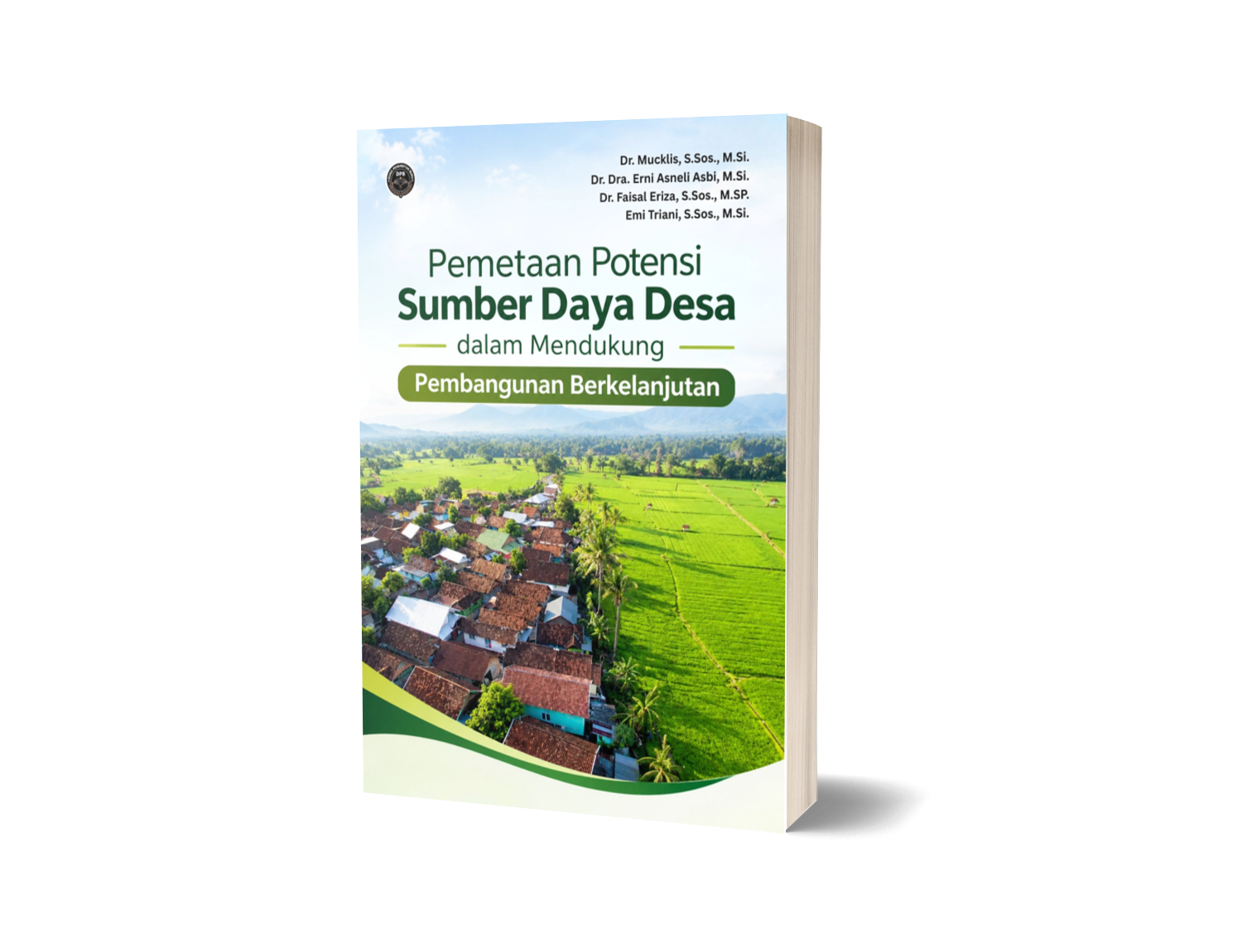 PEMETAAN POTENSI SUMBER DAYA DESA DALAM MENDUKUNG PEMBANGUNAN BERKELANJUTAN